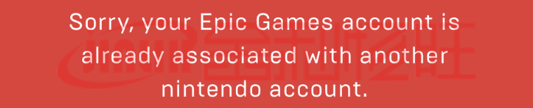 非常抱歉，您的 Epic Games 賬戶(hù)已經(jīng)與另外一個(gè)賬戶(hù)相關(guān)聯(lián)